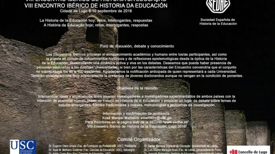 El VIII Encuentro Ibérico de Historia de la Educación cita en el Campus Terra de la USC a investigadores españoles y lusos El VIII Encuentro Ibérico de Historia de la Educación cita en el Campus Terra de la USC a investigadores españoles y lusos