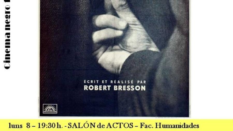 El ciclo de cine negro francés continúa el lunes en la Facultad de Humanidades con la proyección del film ‘Pickpocket’ El ciclo de cine negro francés continúa el lunes en la Facultad de Humanidades con la proyección del film ‘Pickpocket’