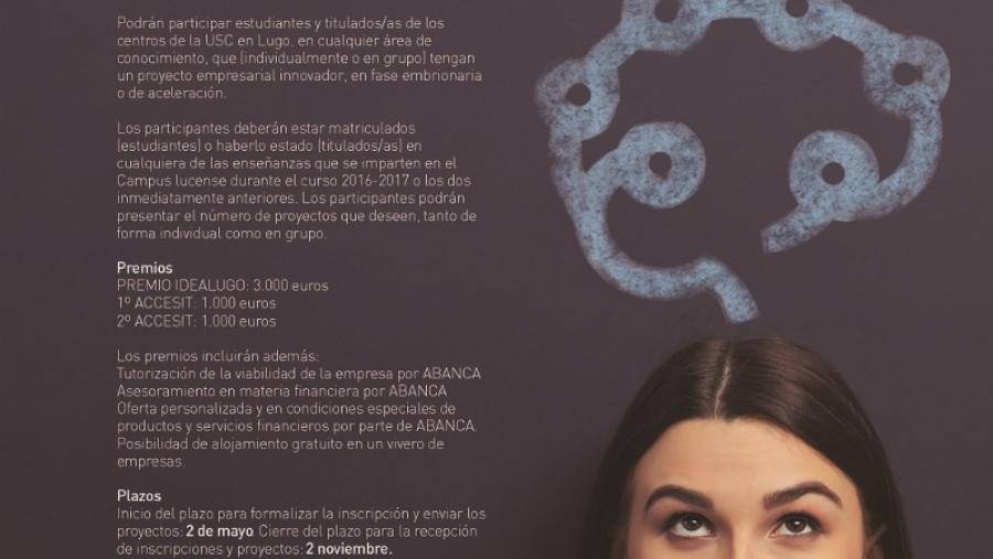 El III Premio IdeaLugo a la Innovación y el Emprendimiento cierra en noviembre el plazo para la presentación de candidaturas El III Premio IdeaLugo a la Innovación y el Emprendimiento cierra en noviembre el plazo para la presentación de candidaturas