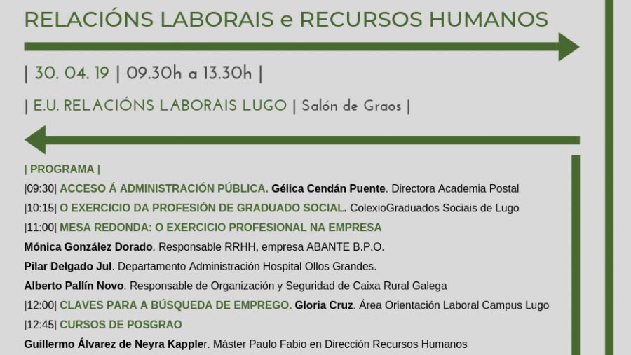Relacións Laborais aborda as saídas profesionais das súas titulacións Relacións Laborais aborda as saídas profesionais das súas titulacións