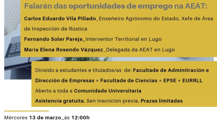 As saídas profesionais na Axencia Tributaria, obxecto de análise na Facultade de ADE As saídas profesionais na Axencia Tributaria, obxecto de análise na Facultade de ADE
