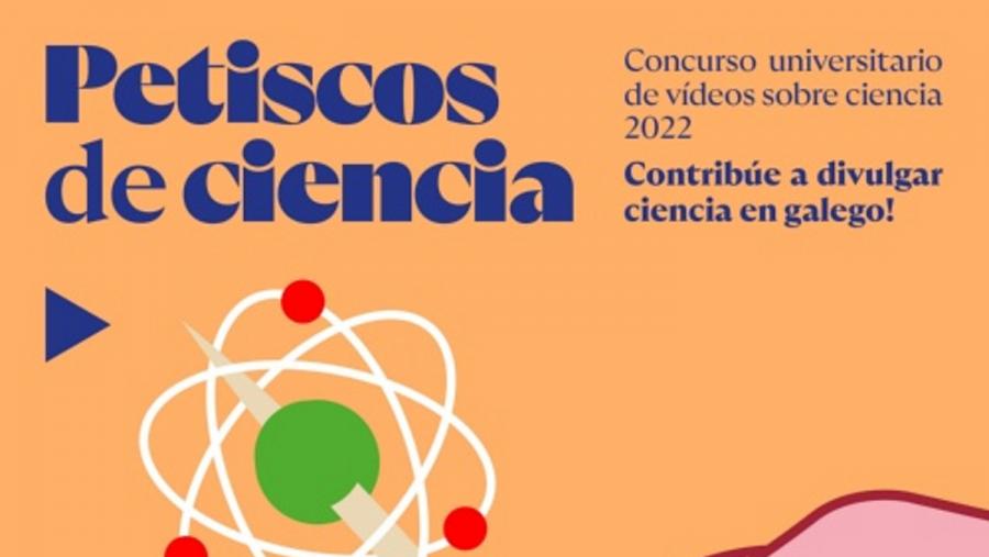 Cartaz do concurso de vídeos en galego 'Petiscos de ciencia' Cartaz do concurso de vídeos en galego 'Petiscos de ciencia'