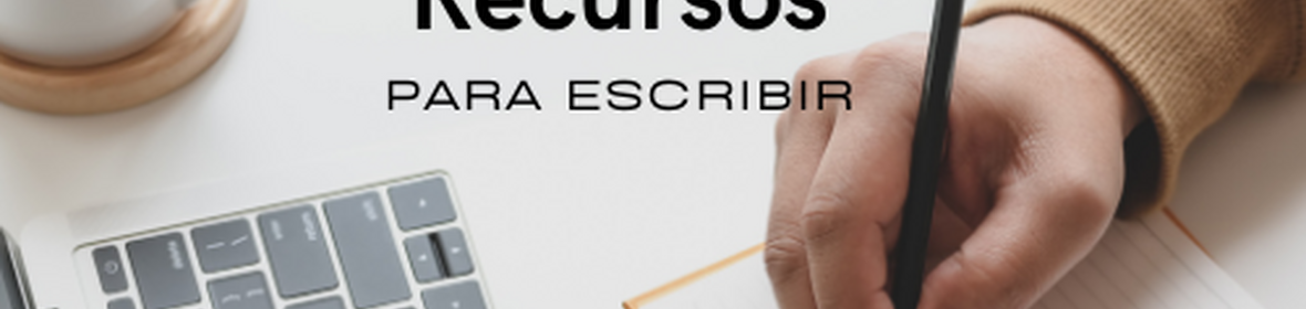 Recursos para escribir